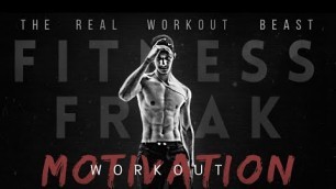 'THE REAL WORKOUT BEAST 