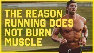 'The Reason Running Does Not Burn Muscle | THE HYBRID BUILD EP2'