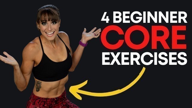 '4 Best Core Exercises (FOR BEGINNERS)'