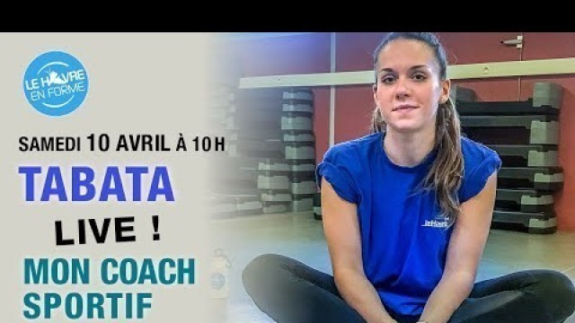 'Mon Coach Sportif - Séance 17 - TABATA 2'