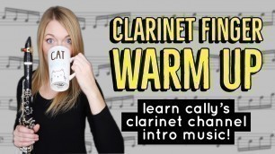 'Daily Finger Exercise Using Cally\'s Clarinet Theme? PLUS Special Announcement!'
