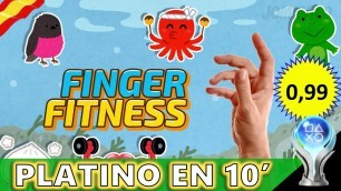 'Finger Fitness Guía Platino en 10 Minutos en Español Trophy Guide Platinum Walkthrough [SOLO PS5]'