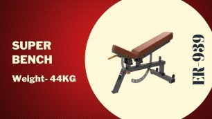 'ENERGIE FITNESS ER 939 - Multi purpose Super Bench for Complete Workout'