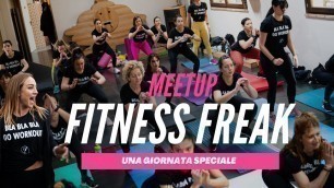 'Fitness Freak Meetup 2022: una giornata spettacolare insieme'