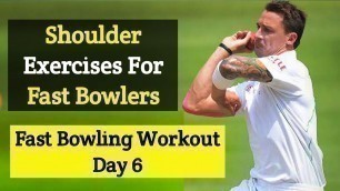 'Shoulder and core exercises for fast bowlers | fast bowling workout Day 6'