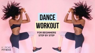 'DANCE WORKOUT FOR BEGINNERS + Simple Step by Step How To'