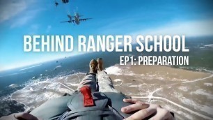 'Behind Ranger School: Ep1 PREPARATION'