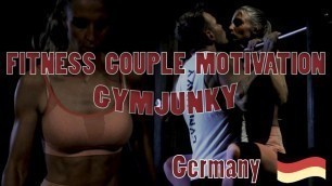 'GYMJUNKY - FITNESS COUPLE MOTIVATION'
