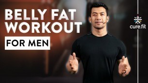 'Belly Fat Workout For Men | Belly Workout At Home | Belly Burn Workout | Cult Fit | CureFit'