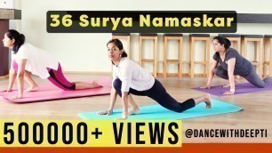 'Suryanamaskar for Beginners - 36 times count - Burn 500 calories workout Music Prod. by Rosh Blazze'