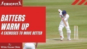 'BATTERS WARM UP | 4 exercises to move better | Cricket fitness training'