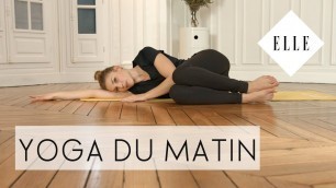 'Cours de Yoga du matin I ELLE Yoga'