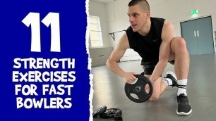'11 Strength Exercises for Fast Bowlers'
