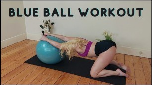 'Blue ball workout with Michellexm'
