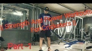 'Strength And Power Workouts For Cricketers || Warm-up Exercises || With Nawaz Khan || Part-1 ||'