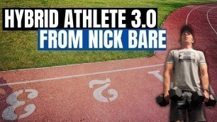 'Hybrid Athlete 3.0 with Nick Bare'