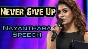 'Nayanthara Motivational Speech | Inspirational Life'