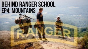 'Behind Ranger School: Ep4 MOUNTAIN PHASE'