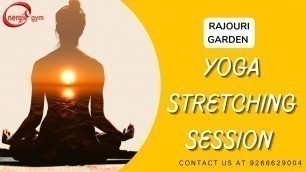 'Yoga Stretching Workout Session| Energie Gym'