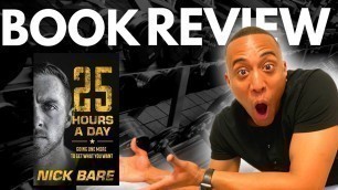 'NICK BARE | 25 HOURS IN A DAY | RATE & BOOK REVIEW'