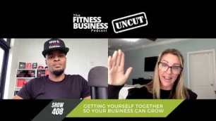 'Getting Yourself Together So Your Business Can Grow | Dre Baldwin | 