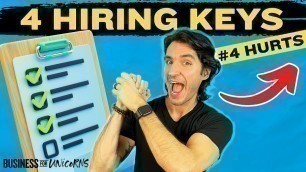 '4 Keys to Effective Hiring for Your Gym (#4 HURTS)'