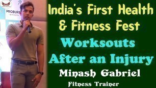'Workouts After an Injury| Minash Gabriel Fitness Trainer | Health & Fitness Fest | Eagle Health'