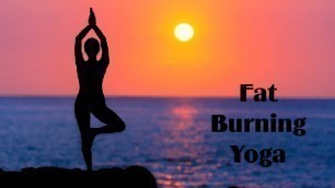 'Fat Burning Yoga | Weight Loss Yoga | Fitness blender | Workout at Home'