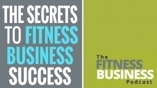 'The Secrets to Fitness Business Success  | Brent Darden & Nardia Norman'