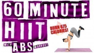 '60 Minute HIIT With Abs Workout 