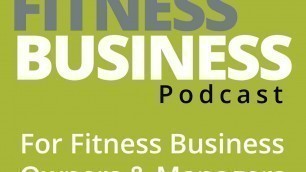 '220 Trina Gray - The Best Advice Ever for Growing Your Fitness Business'