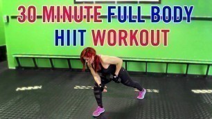 '30 Minute Full Body Killer: Cardio, Strength & Abs HIIT! | Home HIIT Workout'