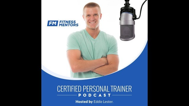 'Podcast #35 - How to Integrate Nutrition Coaching to your Online Fitness Business'