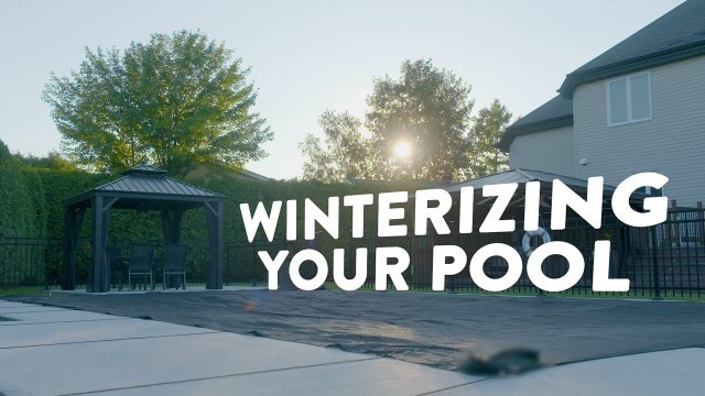 'How to winterize your inground pool - Club Piscine Super Fitness'