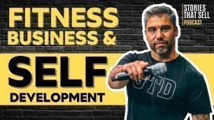 'Stories That Sell Episode 44 | Fitness Business and Self Development'
