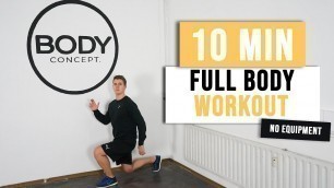 '10 MIN FULL BODY WORKOUT | No Equipment | Beginner Workout | Body Concept.'