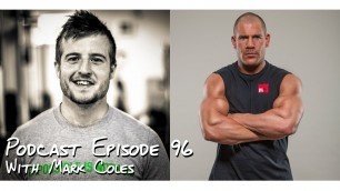 'Building a successful fitness business with Mark Coles - Podcast 96'