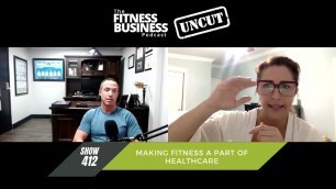 'Making Fitness a Part of Healthcare | Michael Stack | 