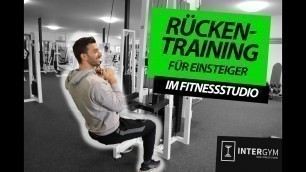 'Rückentraining für Anfänger im Fitnessstudio mit Kreshnik by Intergym'
