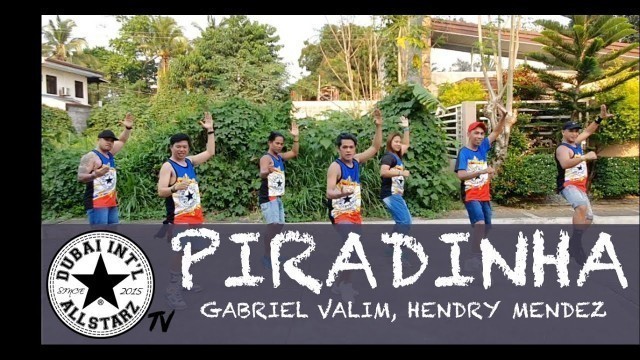 'Piradinha | Gabriel Valim Henry Mendez | Zumba® Fitness | Dance Fitness | Easy Choreography| Cristop'