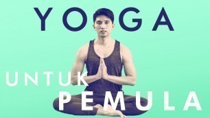 'Yuk Lakukan Gerakan Yoga Ini Setiap Pagi Untuk Menurunkan Berat Badan | Gerakan Yoga Untuk Pemula'