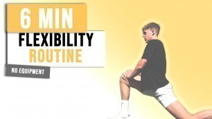 '6 MIN FLEXIBILITX ROUTINE | No Equipment | Beginner Workout | Body Concept.'