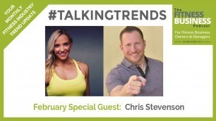 '#TALKINGTRENDS  | EP 1 Chris Stevenson | Fitness Programming'