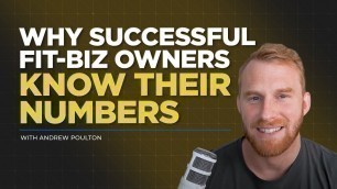 'Why Successful Fitness Business Owners Know Their Numbers'