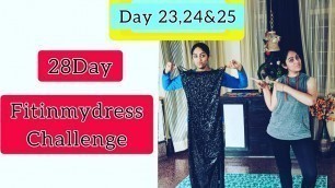 'Cardio workout - Day 23,24&25| 28Days Fit In My Dress Challenge 