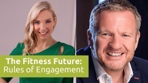 'The Fitness Future: Rules of Engagement with Ian Mullane, CEO KeepMe'