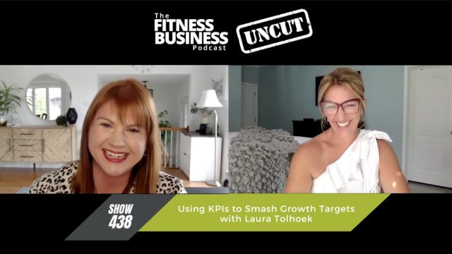 'Using KPIs to Smash Growth Targets in Your Fitness Business'