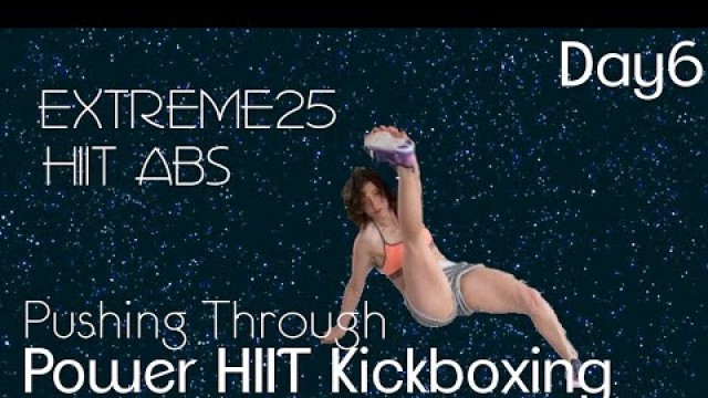 '25 Min. HIIT Abs Kickboxing Workout'