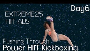 '25 Min. HIIT Abs Kickboxing Workout'
