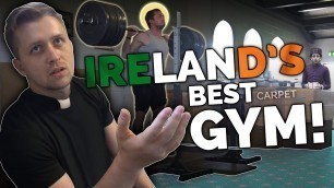 'Clarence and Gabriel Train in Ireland\'s Best Gym'